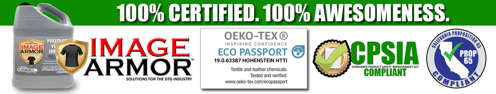 100% OKEOTex Certified Image Armor Platinum Pretreatment